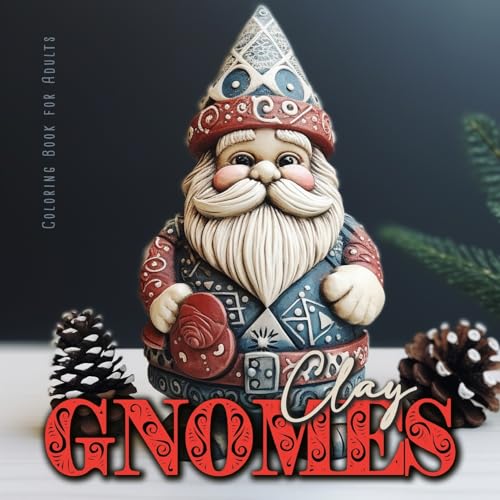 Stock image for Clay Gnomes Coloring Book for Adults for sale by PBShop.store US