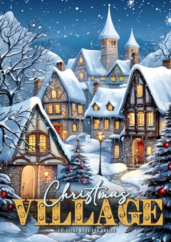 Stock image for Christmas Village Coloring Book for Adults for sale by PBShop.store US