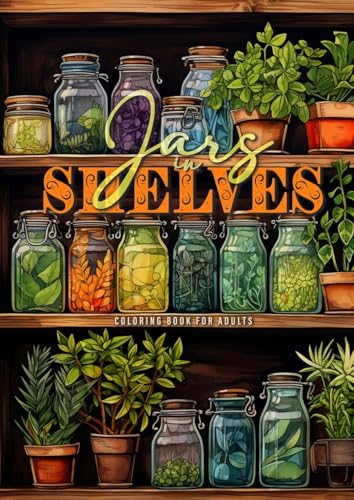 Stock image for Jars in Shelves Grayscale Coloring Book for Adults for sale by PBShop.store US