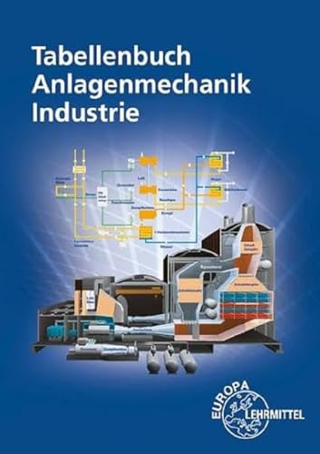 Beispielbild fr Tabellenbuch Anlagenmechanik Industrie zum Verkauf von Revaluation Books