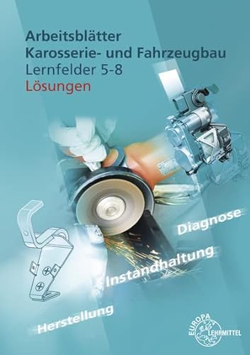 Stock image for Lsungen zu 20334: Arbeitsbltter Karosserie- und Fahrzeugbau for sale by Jasmin Berger