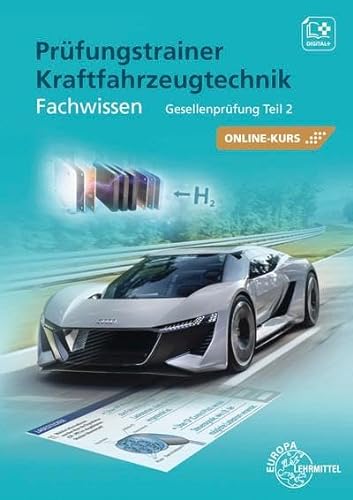 Stock image for Prfungstrainer Kraftfahrzeugtechnik Fachwissen - Bundle: inklusive Online-Kurs for sale by medimops