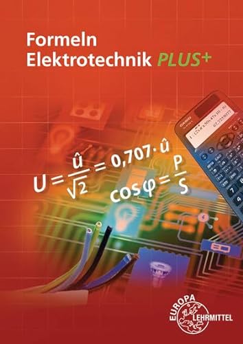 Imagen de archivo de Formeln Elektrotechnik PLUS + a la venta por Revaluation Books