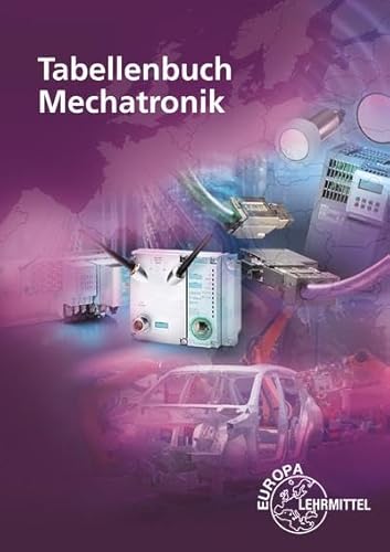 Imagen de archivo de Tabellenbuch Mechatronik a la venta por GreatBookPrices