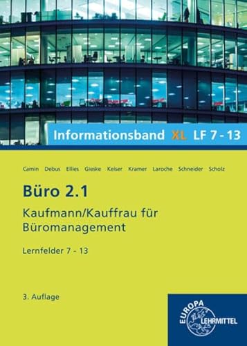 Stock image for Bro 2.1, Informationsband XL, Lernfelder 7 - 13: Kaufmann/Kauffrau fr Bromanagement for sale by medimops