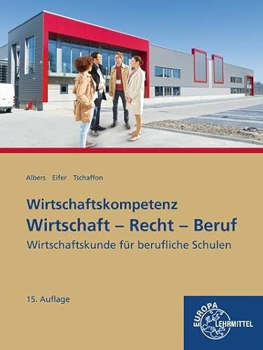 Stock-Bild f�r Wirtschaft ? Recht ? Beruf: Wirtschaftskunde f�r berufliche Schulen