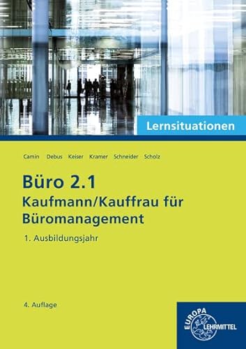 9783758574320: Bro 2.1 - Lernsituationen - 1. Ausbildungsjahr: Kaufmann/Kauffrau fr Bromanagement