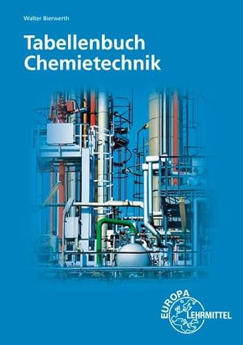 Stock image for Tabellenbuch Chemietechnik for sale by GreatBookPrices