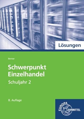 Beispielbild fr Ls./ Schwerpunkt Einzelhandel Schuljahr 2 zum Verkauf von Blackwell's