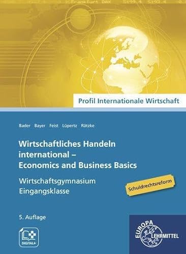 Stock image for Wirtschaftliches Handeln international - Grundlagen for sale by GreatBookPrices