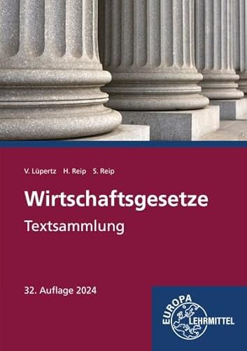 Stock image for Wirtschaftsgesetze Textsammlung: Textsammlung for sale by Revaluation Books
