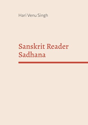 Stock image for Sanskrit Reader Sadhana for sale by California Books