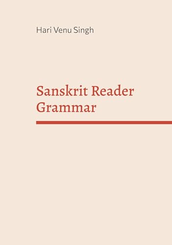 Stock image for Sanskrit Reader Grammar for sale by California Books