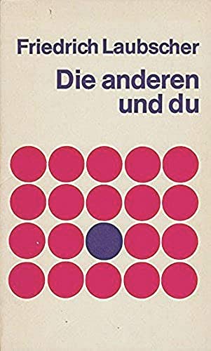 9783760000596: Die Anderen und du. Geschichten und Gedichte. Zahlr. Beitr.( A 19.) - Friedrich Laubscher