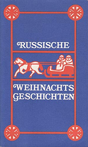 Beispielbild fr Russische Weihnachtsgeschichten. ( ARH- Tb.,23) zum Verkauf von Versandantiquariat Felix Mcke