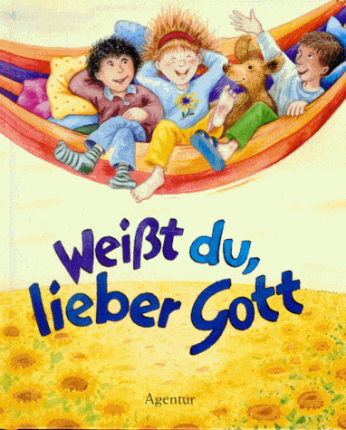 Imagen de archivo de Weit Du, lieber Gott. (Neue Gebete fr Kinder) a la venta por ABC Versand e.K.