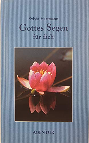 Gottes Segen für dich. Ein Gruß zum Geburtstag - Hartmann, Sylvia