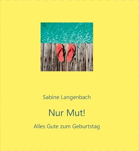 9783760019222: Langenbach, S: Nur Mut