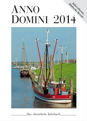 Anno Domini 2010: Das christliche Jahrbuch