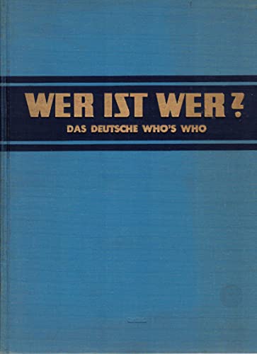 Beispielbild fr Wer ist wer? Das deutsche Who's Who. XVI. Ausgabe von Degeners Wer ist's. Band I: Bundesrepublik Deutschland, West-Berlin zum Verkauf von Schueling Buchkurier