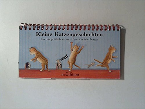 Imagen de archivo de Kleine Katzengeschichten. Ein Klappbilderbuch a la venta por medimops