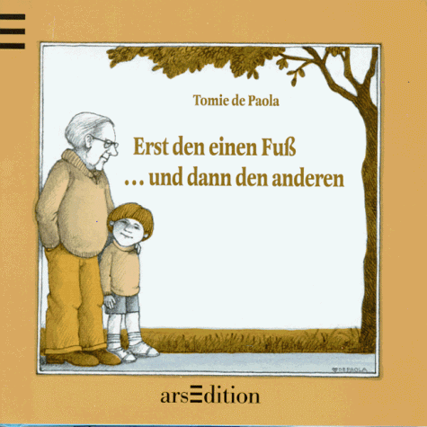 9783760710754: Erst den einen Fuss und dann den anderen