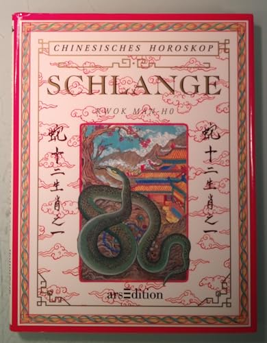 Stock image for Chinesisches Horoskop, Schlange for sale by Versandantiquariat Felix Mcke