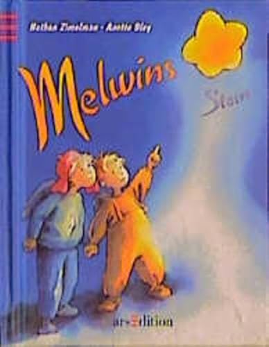 Melwins Stern. Eine weihnachtliche Geschichte. (9783760712635) by Zimelman, Nathan; Bley, Anette