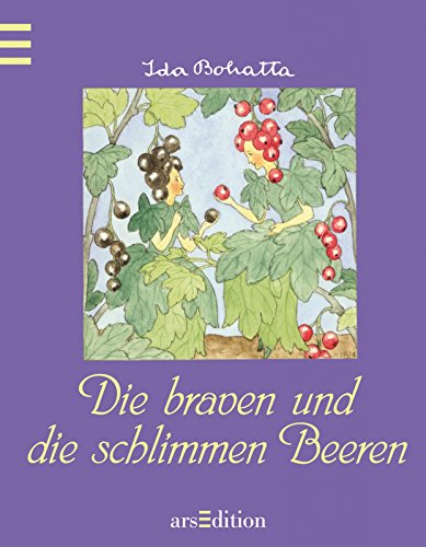 Stock image for Die braven und die schlimmen Beeren for sale by medimops