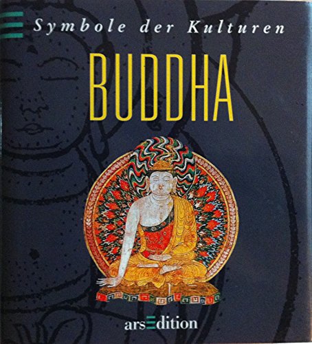 Beispielbild fr Symbole der Kulturen, Buddha zum Verkauf von Leserstrahl  (Preise inkl. MwSt.)