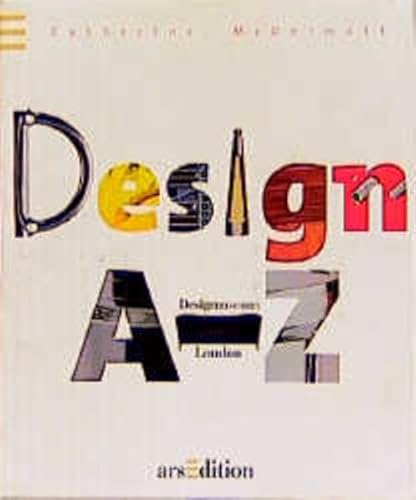 Beispielbild fr Design A- Z. Designmuseum London zum Verkauf von medimops