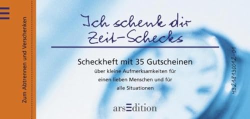 Stock image for Ich schenk dir Zeit-Schecks for sale by medimops