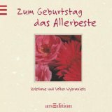 Stock image for Zum Geburtstag das Allerbeste (Das kleine Buch zum Schenken) for sale by Versandantiquariat Felix Mcke
