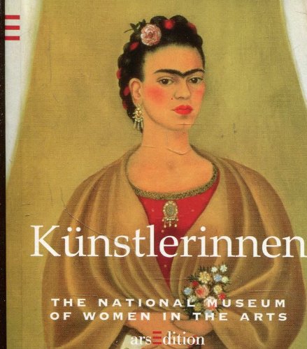 Imagen de archivo de Knstlerinnen. The National Museum of Women in the Arts a la venta por medimops