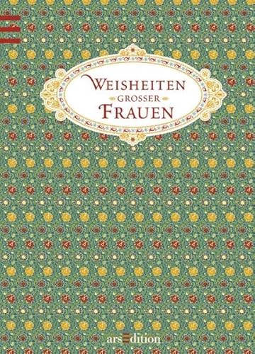 Stock image for Weisheiten groer Frauen for sale by medimops