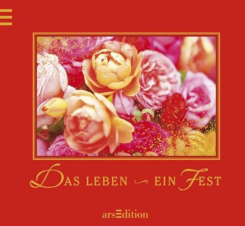 Stock image for Das Leben - ein Fest for sale by medimops