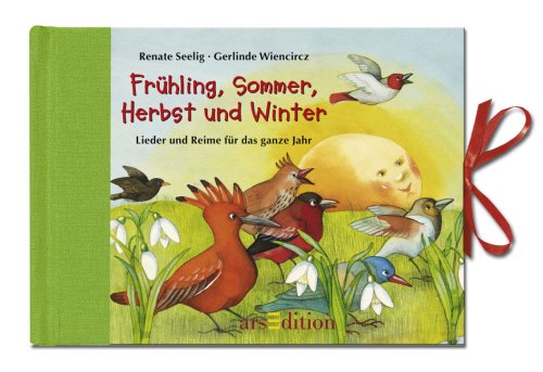 Beispielbild fr Frhling, Sommer, Herbst und Winter: Lieder und Reime fr das ganze Jahr zum Verkauf von medimops