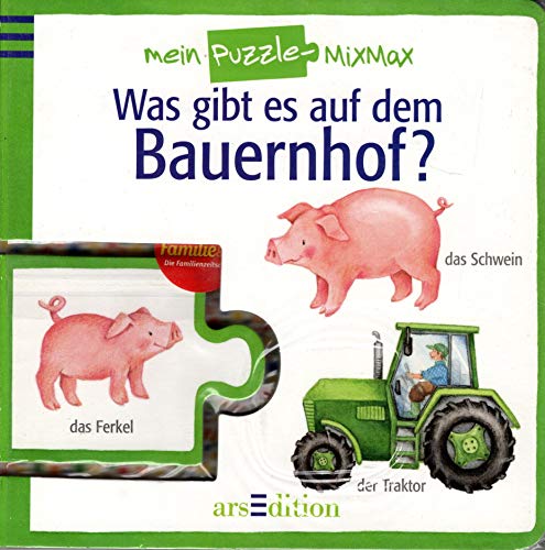 Beispielbild fr Was gibt es auf dem Bauernhof?: Mein Puzzle-Mix-Max zum Verkauf von medimops