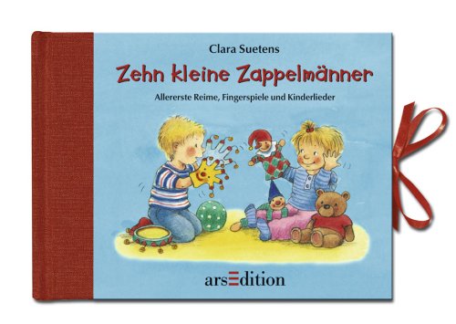 9783760726489: Zehn kleine Zappelmnner. Allererste Reime, Fingerspiele und Kinderlieder