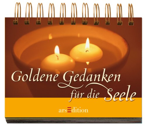 Beispielbild fr Goldene Gedanken fr die Seele zum Verkauf von rebuy recommerce GmbH