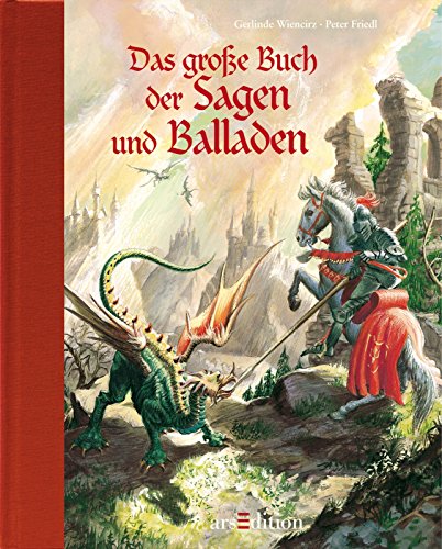 Beispielbild fr Das groe Buch der Sagen und Balladen zum Verkauf von medimops