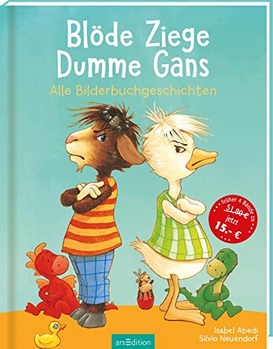 9783760729855: Blde Ziege, Dumme Gans: Eine Geschichte von Streit und Vershnung