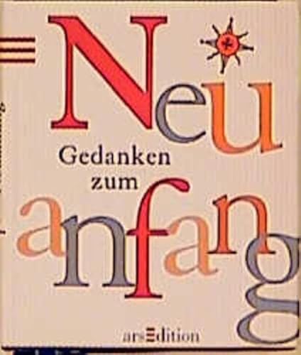 Gedanken zum Neuanfang. (9783760730837) by Lardy, Philippe