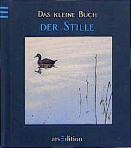 Das kleine Buch der Stille. (9783760733708) by Oberdieck, Bernhard