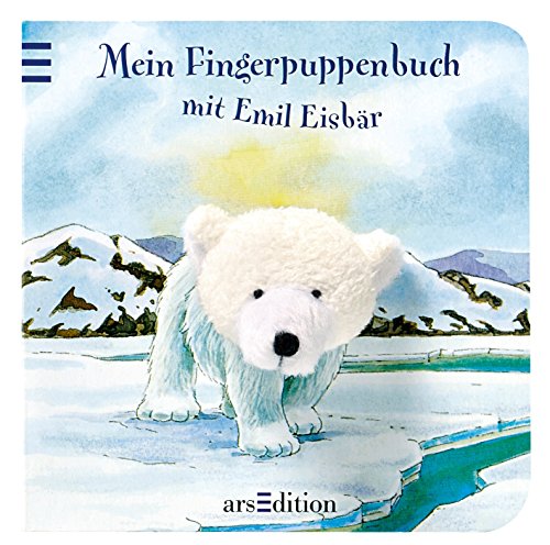 9783760734460: Mein Fingerpuppenbuch Emil Eisbr
