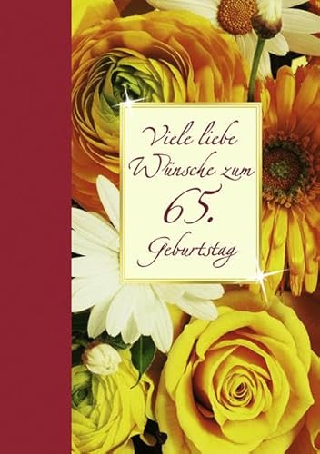 9783760735887: Viele liebe Wnsche zum 65. Geburtstag