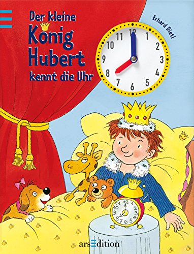 Beispielbild fr Der kleine K nig Hubert kennt die Uhr zum Verkauf von AwesomeBooks