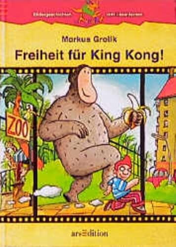 Beispielbild fr Freiheit fr King Kong. Bildergeschichten zum Lesenlernen. ( Ab 6 J.) zum Verkauf von medimops