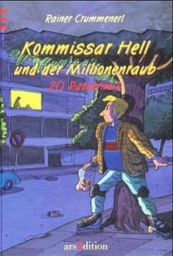 Kommissar Hell und der Millionenraub. 20 Ratekrimis. ( Ab 10 J.). (9783760738307) by Crummenerl, Rainer; Puth, Klaus