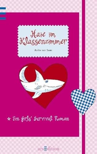 Stock image for Haie im Klassenzimmer. Ein Girls-Survival-Roman for sale by medimops